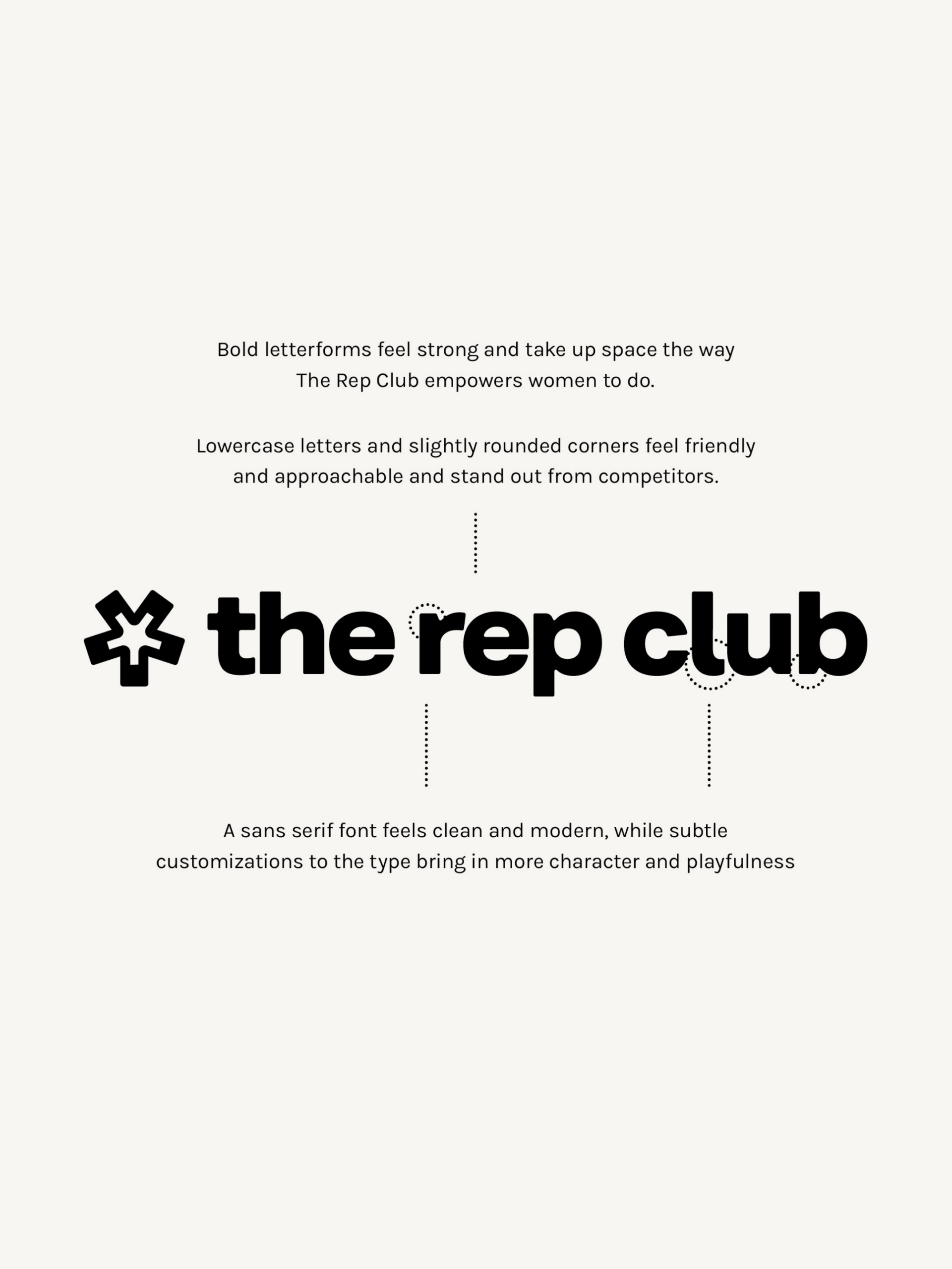 Brand style guide page showing The Rep Club's primary logo design with annotated typography rationale — bold lowercase letterforms with a customized sans serif font described as clean, modern, friendly, and approachable, designed by Christie Evenson Design Studio